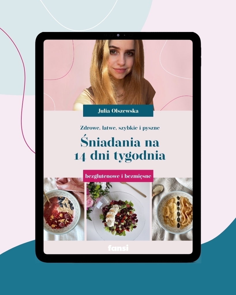 Zdrowe, łatwe, szybkie i pyszne - śniadania na 14 dni tygodnia – Julia Olszewska, e-book