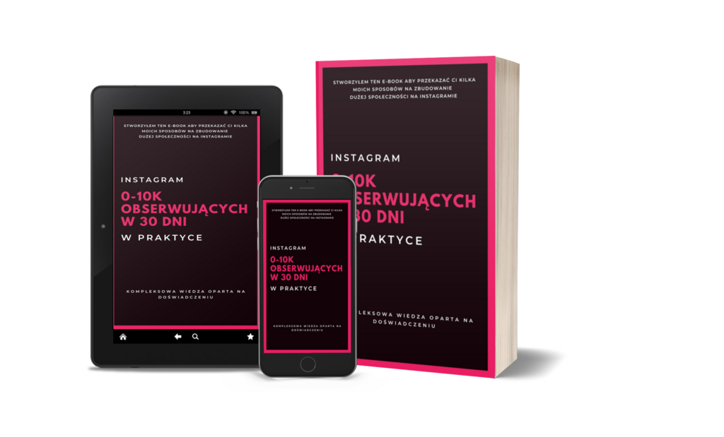 Instagram od 0-10K Obserwujących w 30 dni – Bezetatowy, e-book
