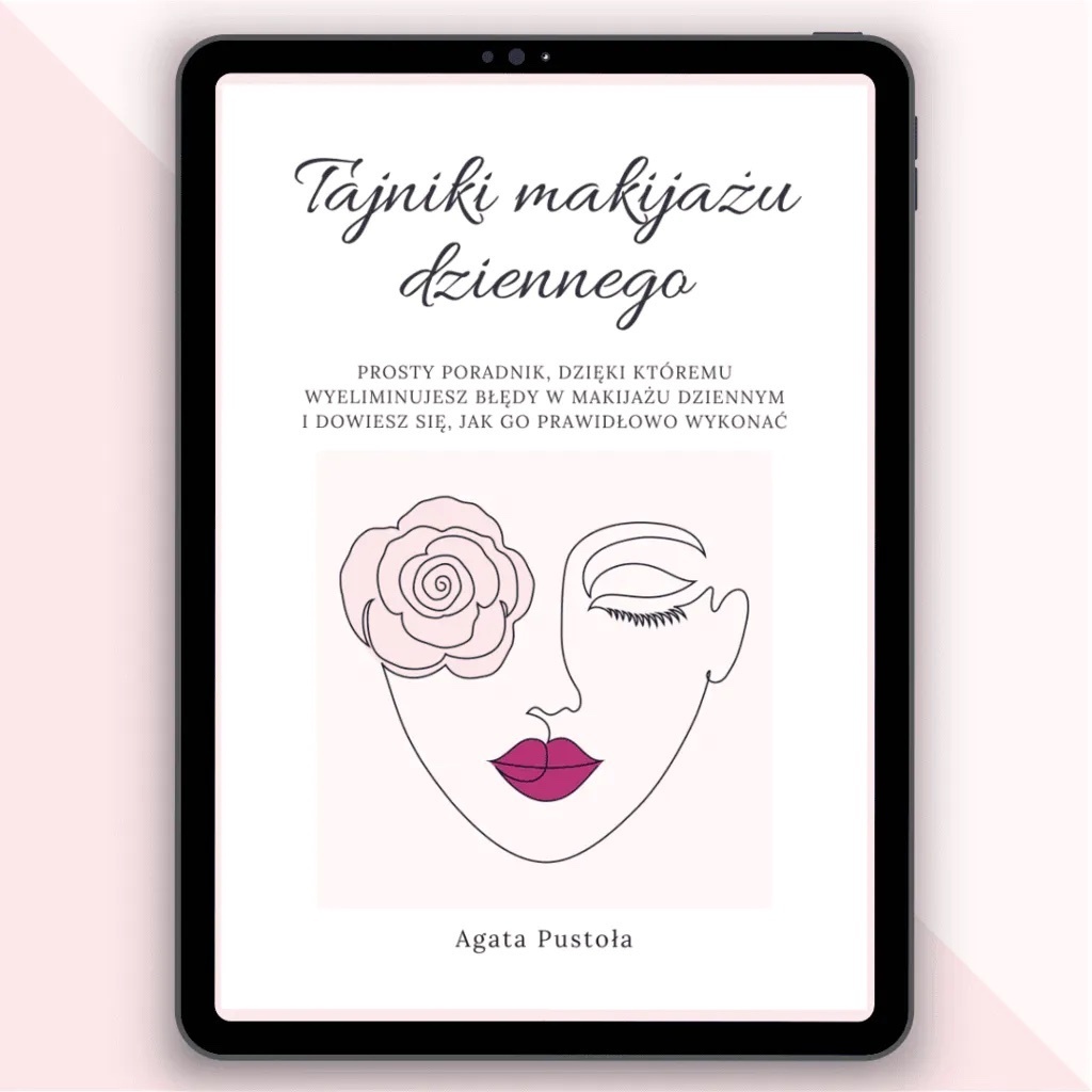 Agata Pustoła, e-book -Tajniki makijażu dziennego