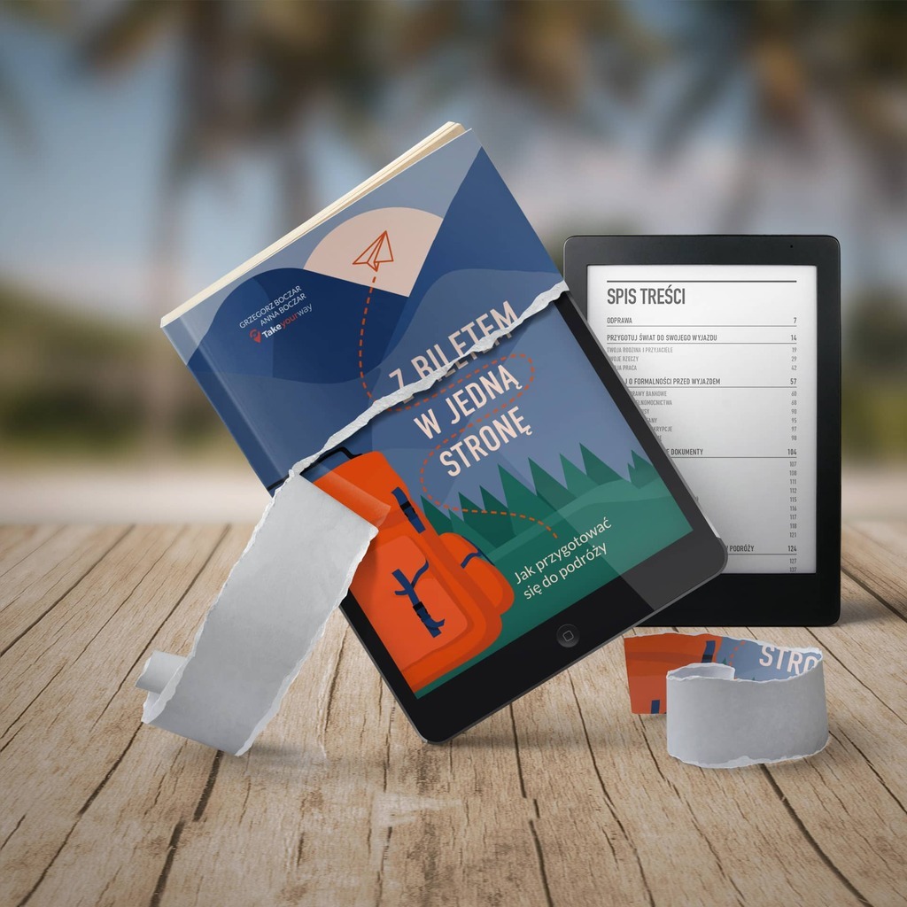  „Z biletem w jedną stronę. Jak przygotować się do podróży” - Takeyourway, e-book [PDF+EPUB+MOBI]