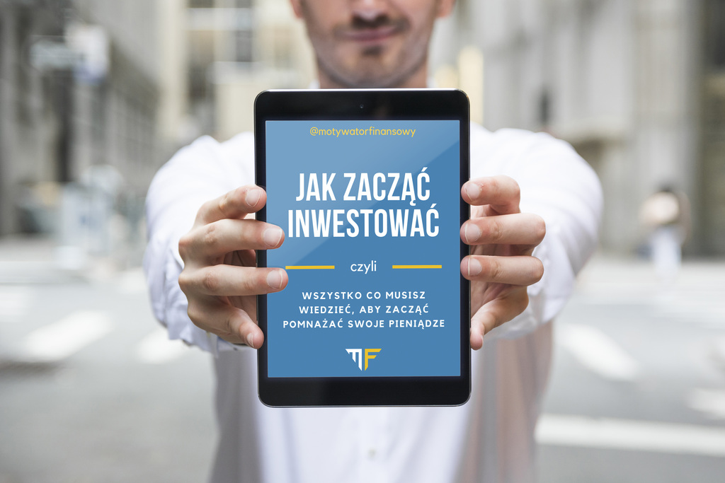 Jak zacząć inwestować – Motywator Finansowy, e-book