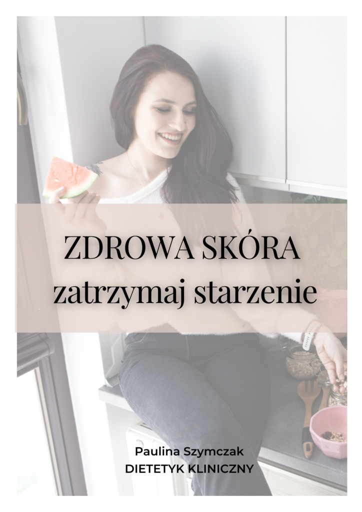 Zdrowa skóra, Zatrzymaj starzenie – Paulina Szymczak, e-book
