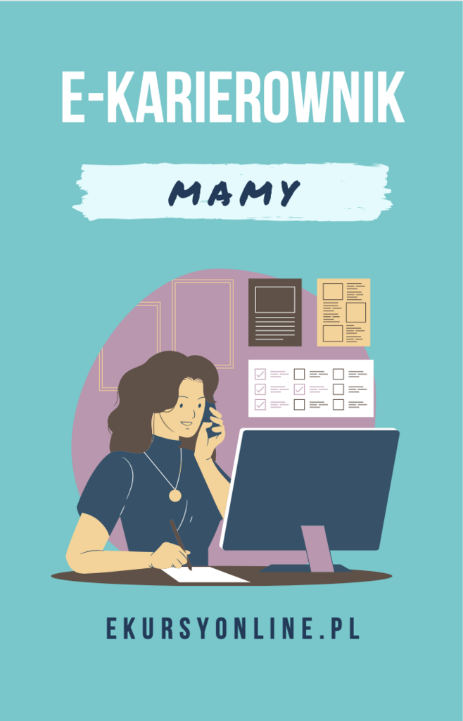 E-karierownik mamy – kursyzdalne, e-book