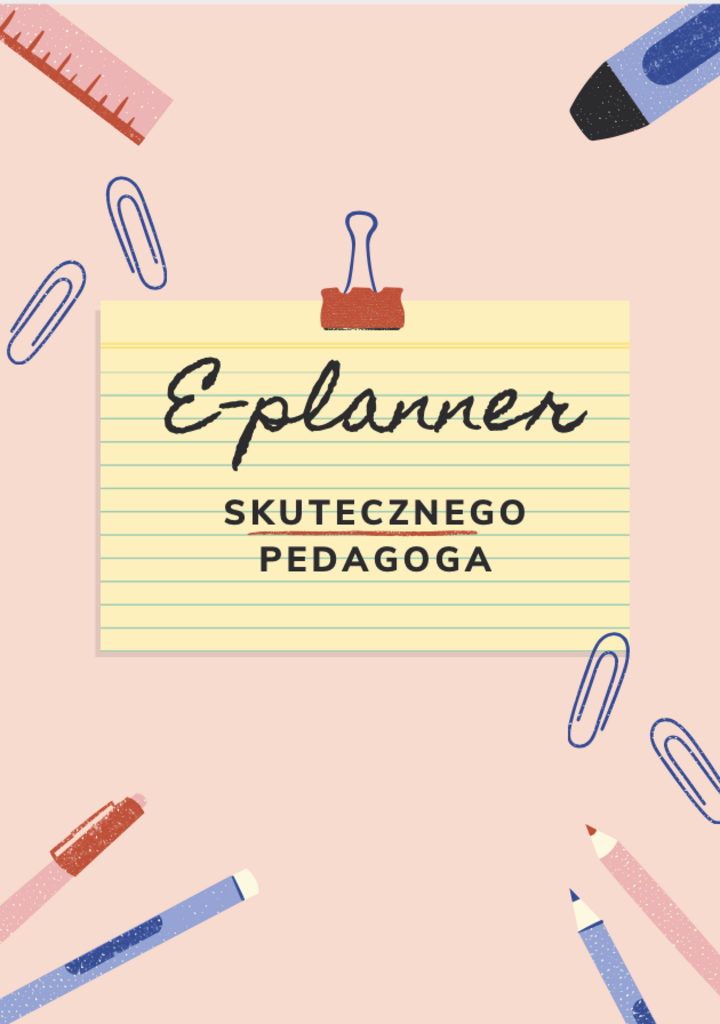 E-planner skutecznego pedagoga – kursyzdalne, planner