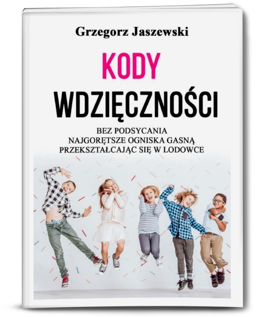 Kody Wdzięczności – Grzegorz Jaszewski, e-book