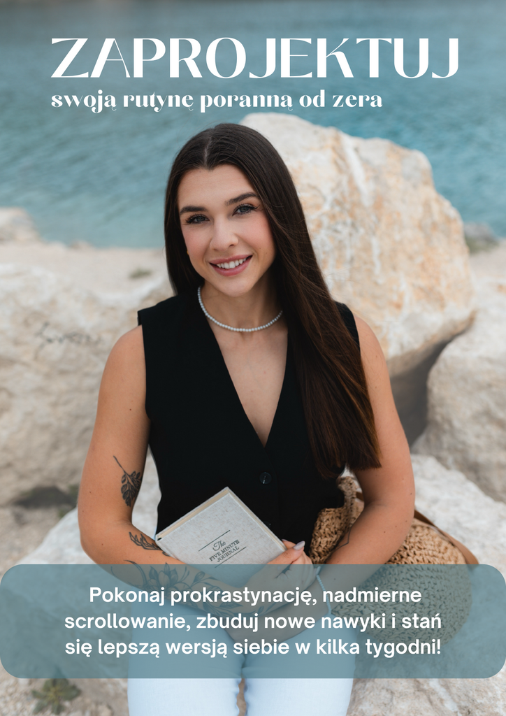 Zaprojektuj swoją rutynę poranną od zera – Anna Potok; e-book