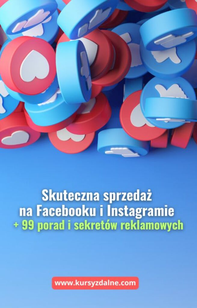 Skuteczna sprzedaż na Facebooku i Instagramie