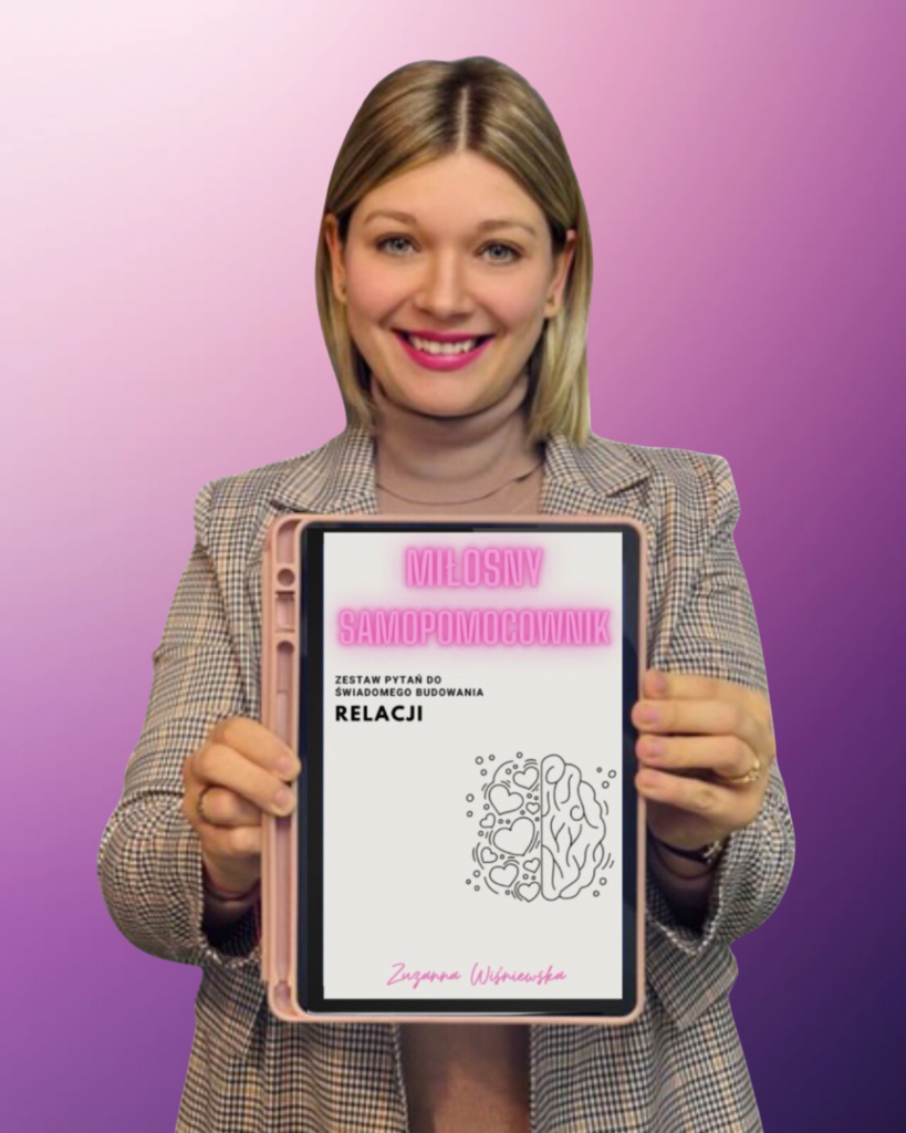 Miłosny Samopomocownik - zestaw pytań do świadomego budowania relacji - Zuzanna Wiśniewska; ebook 