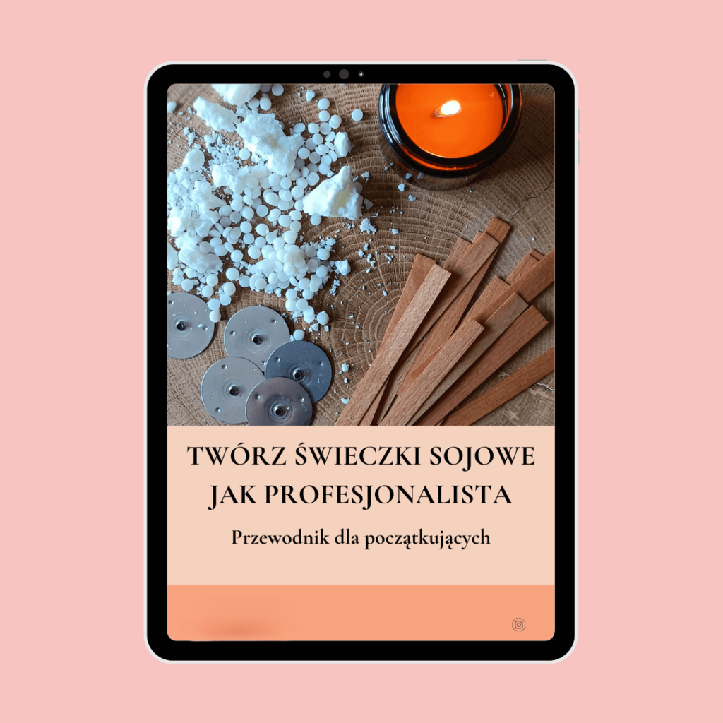 Twórz świeczki sojowe jak profesjonalista. Przewodnik dla początkujących – Anna Nawrot; e-book