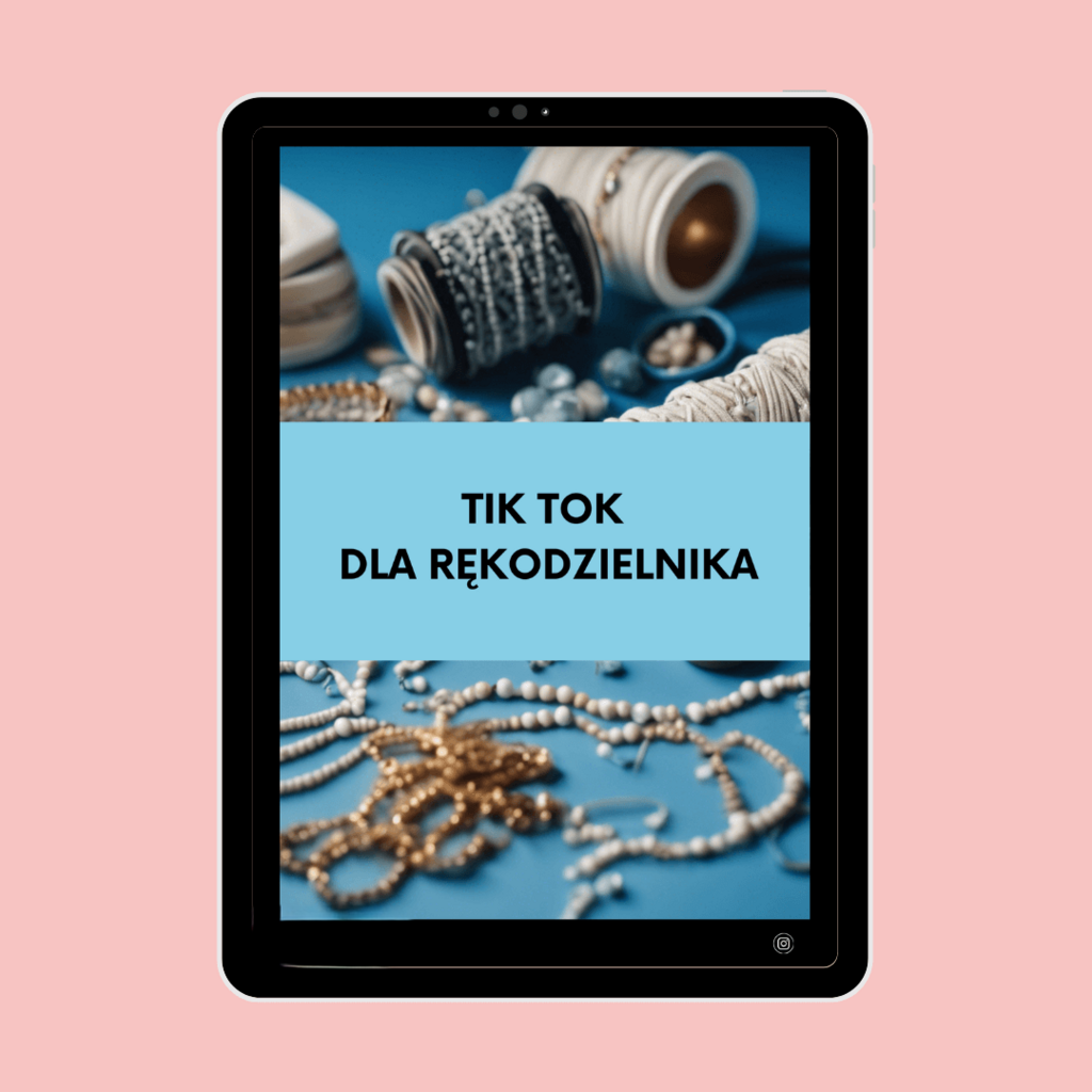 TIK TOK DLA RĘKODZIELNIKA – Anna Nawrot; e-book