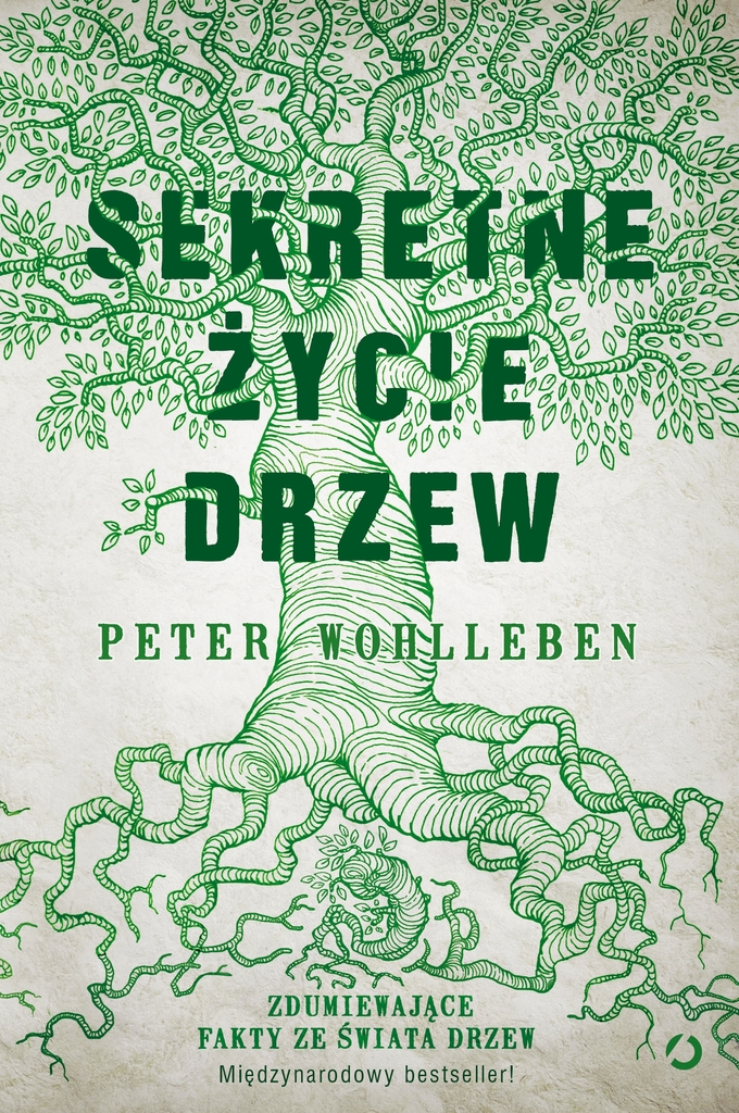Sekretne życie drzew – Peter Wohlleben