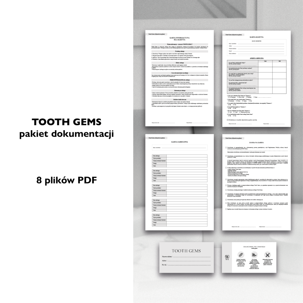 TOOTH GEMS dokumenty zabiegowe PAKIET - Anna Miakienko; dokumenty zabiegowe