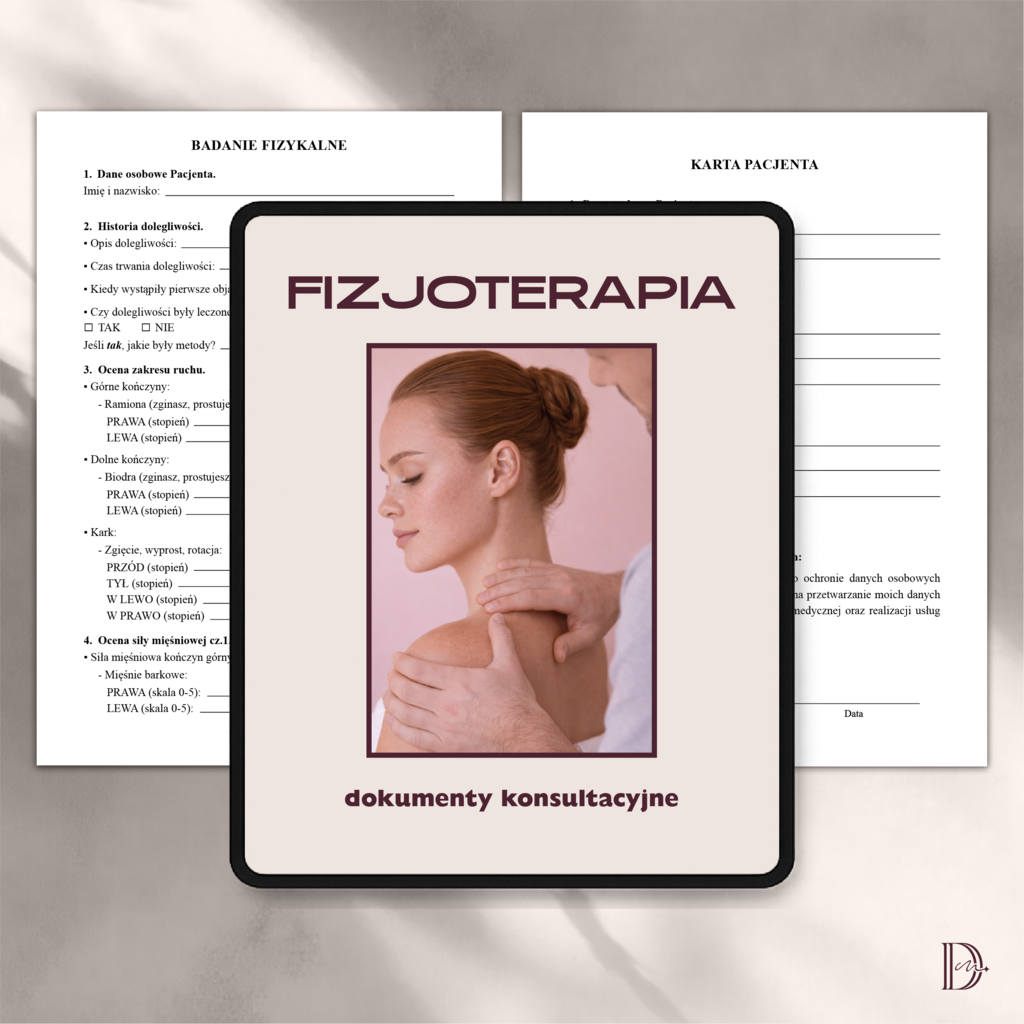 FIZJOTERAPIA dokumenty PAKIET - Anna Miakienko; dokumenty zabiegowe