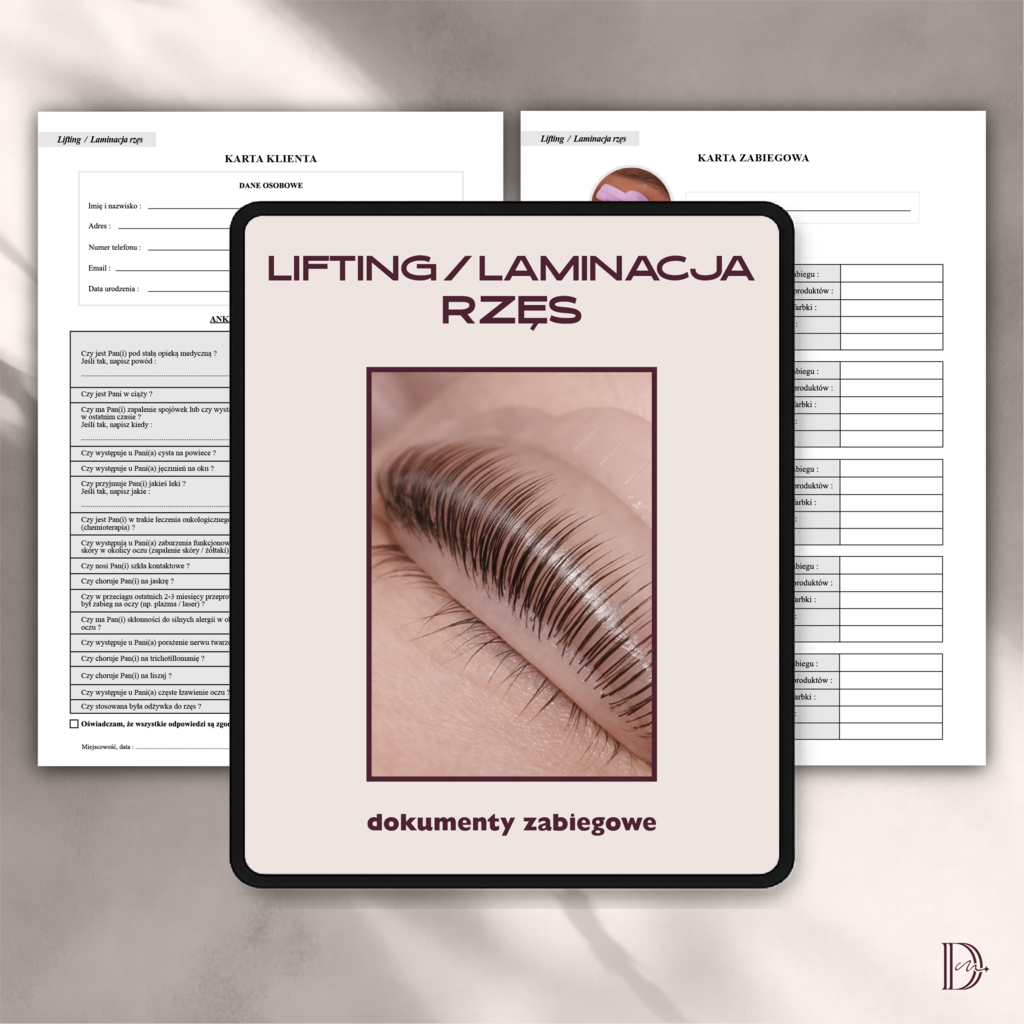 LIFTING / LAMINACJA RZĘS dokumenty zabiegowe PAKIET - Anna Miakienko; dokumenty zabiegowe