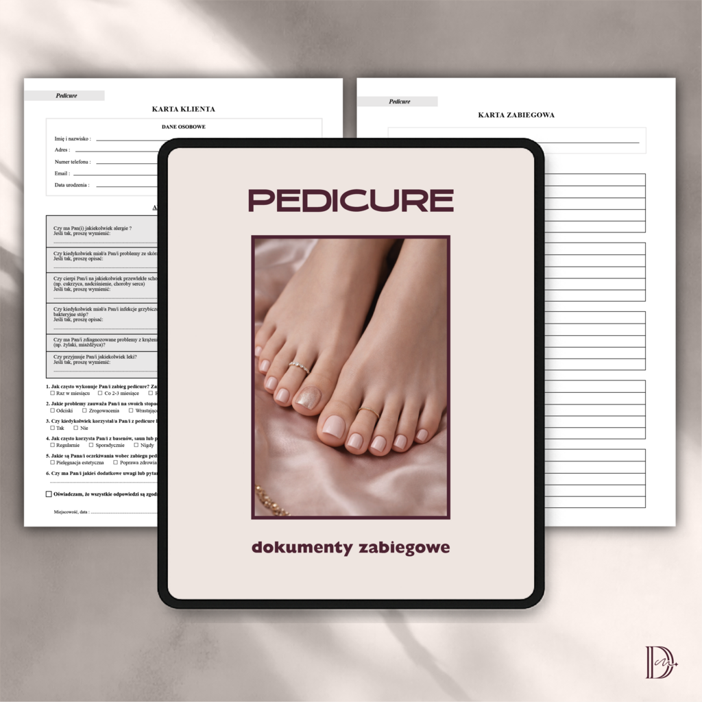 PEDICURE dokumenty zabiegowe PAKIET - Anna Miakienko; dokumenty zabiegowe